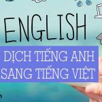 Tổng hợp 3 cách dịch tiếng Anh sang tiếng Việt ngay trên Google Chrome