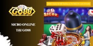 Sicbo Online Tại Go88